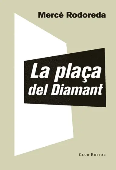 Merce Rodoreda - La plaça del Diamant, E-bok