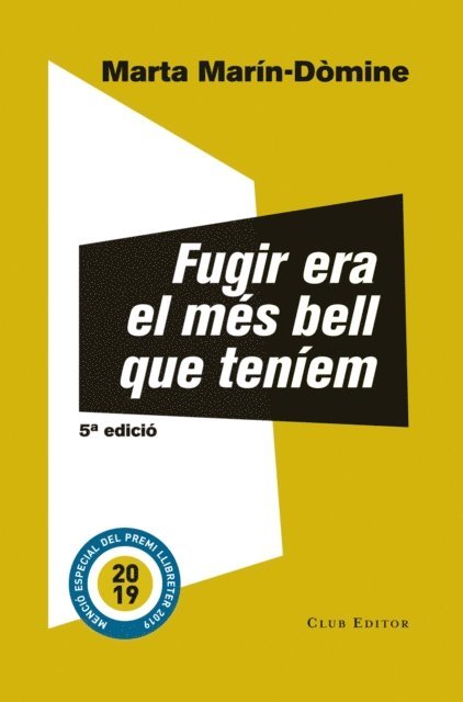 Marta Marin-Domine - Fugir era el més bell que teníem, E-bok