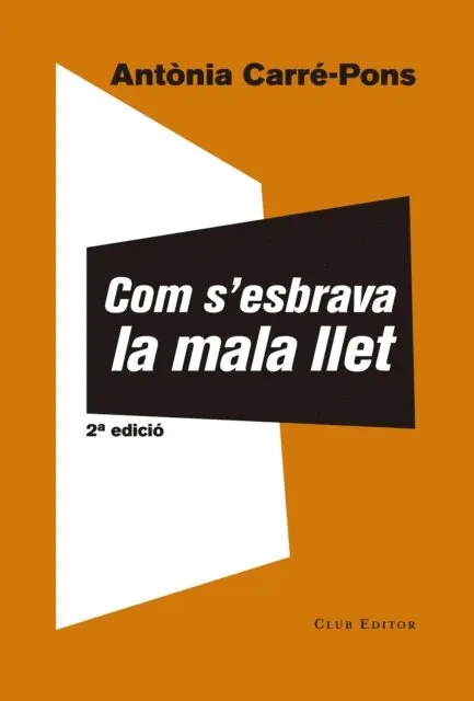 Antonia Carre-Pons - Com s'esbrava la mala llet, E-bok. Tillgänglighet: Lägg i varukorg