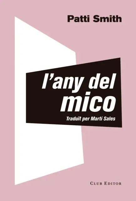 Patti Smith - L'any del mico, E-bok. Tillgänglighet: Lägg i varukorg
