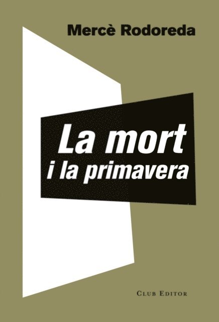 Merce Rodoreda - La mort i la primavera, E-bok
