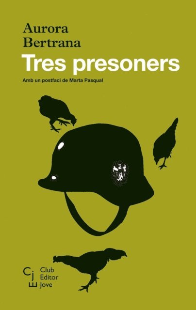 Aurora Bertrana - Tres presoners, E-bok