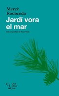 JardÃ¿ vora el mar