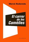 El carrer de les Camälies