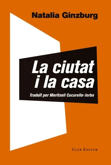 Natalia Ginzburg - La ciutat i la casa, E-bok. Tillgänglighet: Lägg i varukorg