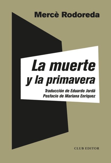 Merce Rodoreda - La muerte y la primavera, E-bok