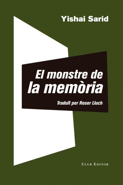 Yishai Sarid - El monstre de la memòria, E-bok