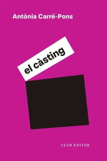 Antonia Carre-Pons - El càsting, E-bok. Tillgänglighet: Lägg i varukorg
