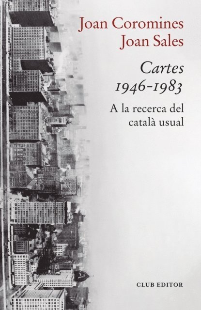 Joan Sales, Joan Coromines - Cartes 1946-1983, E-bok
