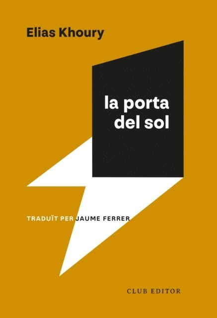 Elias Khoury - La porta del sol, E-bok