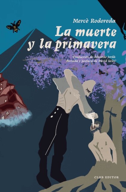 Merce Rodoreda - La muerte y la primavera, E-bok