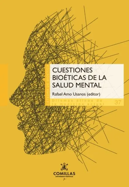Maria Jesus del Yerro, Ignacio Civeira Marin, Cesar Morcillo Sierra, Blanca Morera Perez, Jose Carlos Espin Jaime, Josep Ramos Montes, Federico de Montalvo Jaaskelainen, Maria Isabel de la Hera, Montserrat Esquerda, Joseph Pifarre, Manuel Martin Carrasco, Rafael Amo Usanos - Cuestiones Bioéticas de la Salud Mental, E-bok. Tillgänglighet: Lägg i varukorg