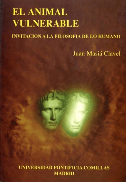 Juan Masia Clavel - El animal vulnerable, E-bok