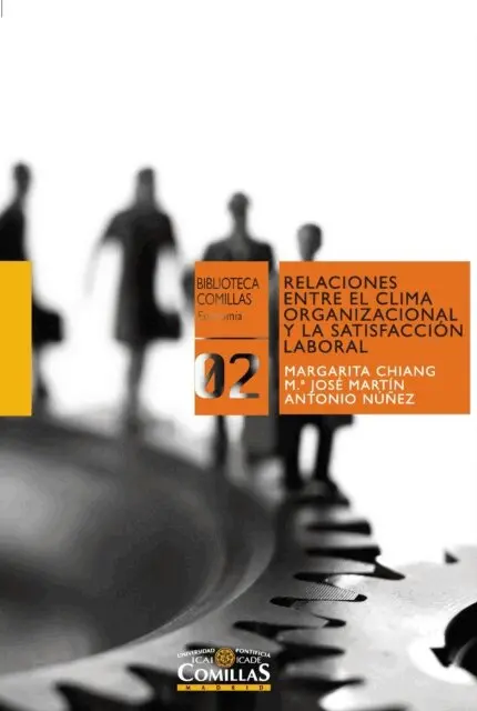Antonio Nunez Partido, Maria Jose Martin Rodrigo, Margarita Chiang Vega - Relaciones entre el clima organizacional y la satisfacción laboral, E-bok. Tillgänglighet: Lägg i varukorg