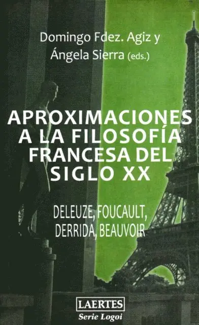 Angela Sierra Gonzalez, Domingo Fernandez Agiz - Aproximaciones a la filosofía francesa del siglo XX, E-bok. Tillgänglighet: Lägg i varukorg