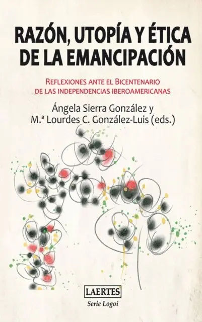 Mª Lourdes C. Gonzalez-Luis, Angela Sierra Gonzalez - Razón, utopía y ética de la emancipación, E-bok. Tillgänglighet: Lägg i varukorg