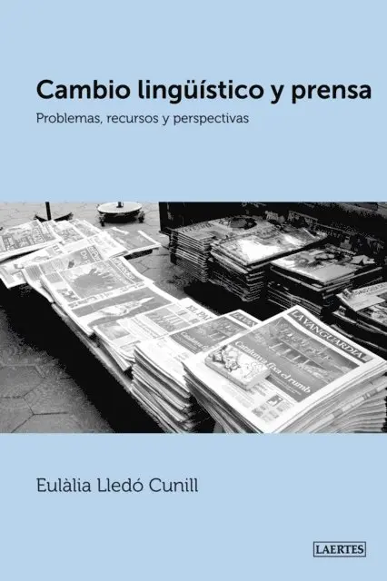 Eulalia Lledo Cunill - Cambio lingüístico y prensa, E-bok. Tillgänglighet: Lägg i varukorg