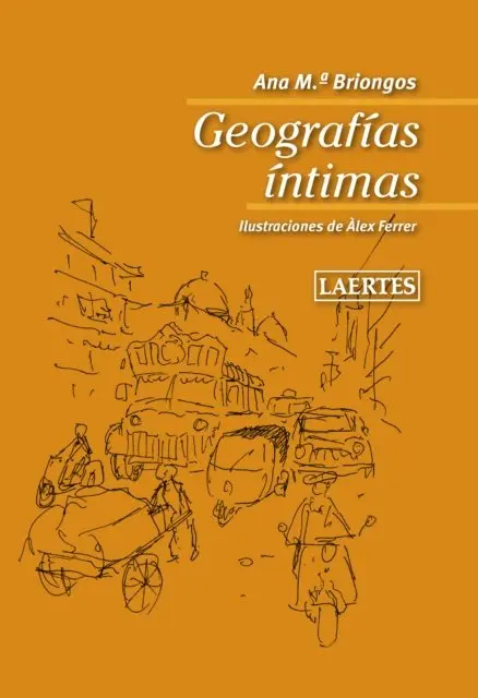 Ana M. Briongos Guadayol - Geografías íntimas, E-bok. Tillgänglighet: Lägg i varukorg