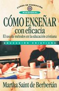 Cmo ensear con eficacia