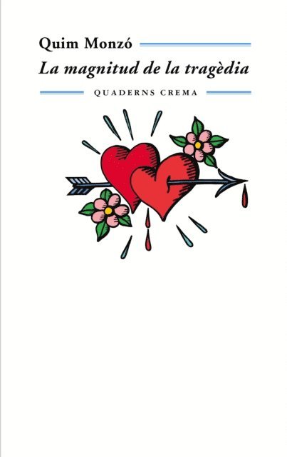 Quim Monzo - La magnitud de la tragèdia, E-bok