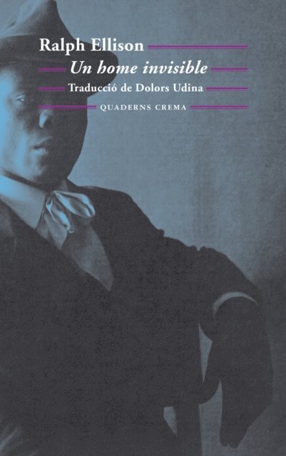 Ralph Ellison - Un home invisible, E-bok