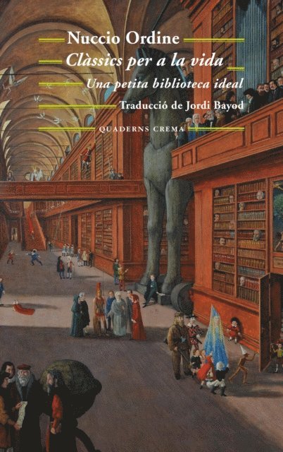 Nuccio Ordine - Clàssics per a la vida, E-bok