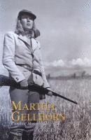 Caroline Moorehead - Martha Gellhorn, Häftad