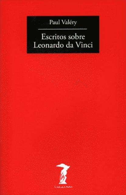 Paul Valery - Escritos sobre Leonardo da Vinci, E-bok