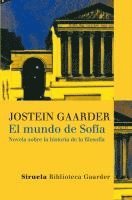 Jostein Gaarder - El mundo de Sofía : novela sobre la historia de la filosofía, Häftad