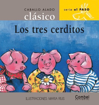 Combel Editorial - Los Tres Cerditos, Inbunden