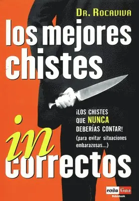 Ediciones Robinbook - Los Mejores Chistes Incorrectos, Häftad. Tillgänglighet: Tillfälligt slut