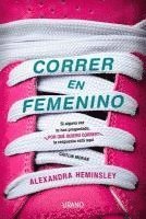 Alexandra Heminsley - Correr en Femenino, Häftad. Tillgänglighet: Tillfälligt slut
