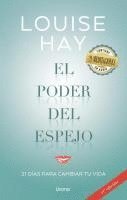 Louise L. Hay - Poder del Espejo, El, Häftad. Tillgänglighet: Lägg i varukorg
