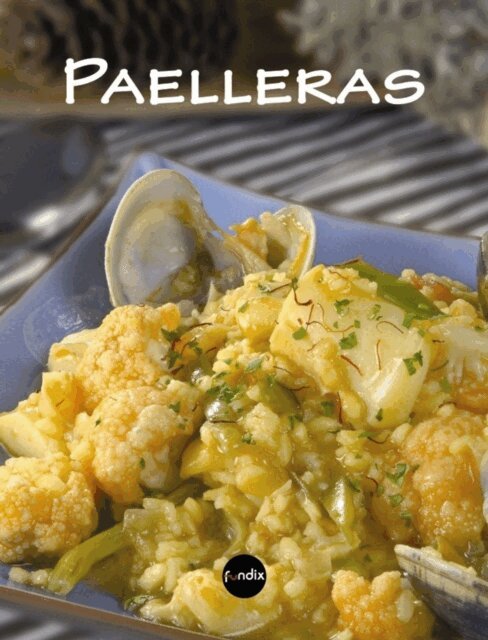 Larousse Editorial - Paelleras, E-bok