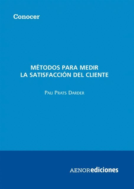 Pau Prats Darder - Métodos para medir la satisfacción del cliente, E-bok