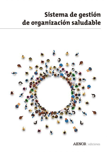 AENOR - Sistema de gestión de organización saludable, E-bok