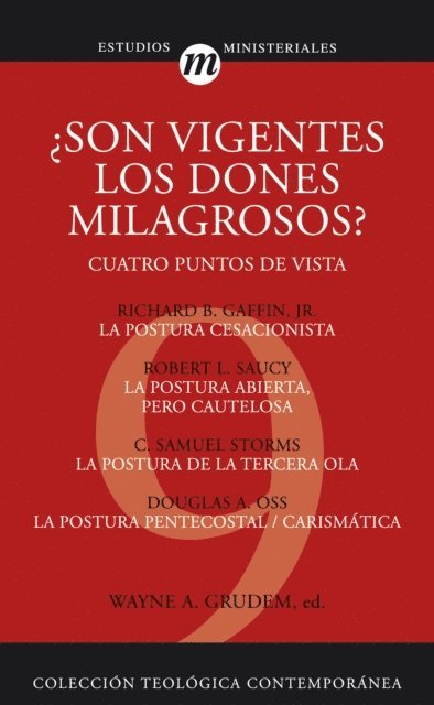 Wayne Grudem - ¿Son vigentes los dones milagrosos?, E-bok