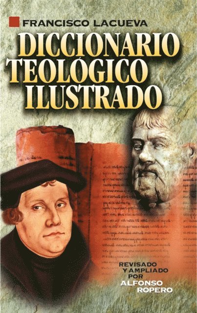 Francisco Lacueva - Diccionario teológico ilustrado, E-bok
