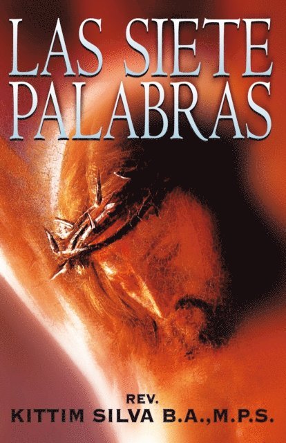 Kittim Silva - Las siete palabras, E-bok