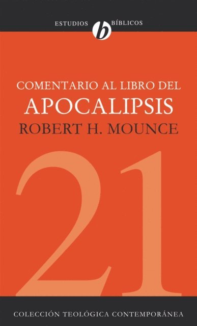 Robert H. Mounce - Comentario al Libro del Apocalipsis, E-bok