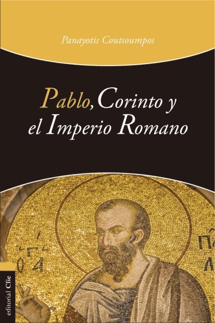 Panayotis Coutsoumpos - Pablo, Corinto y el Imperio romano, E-bok