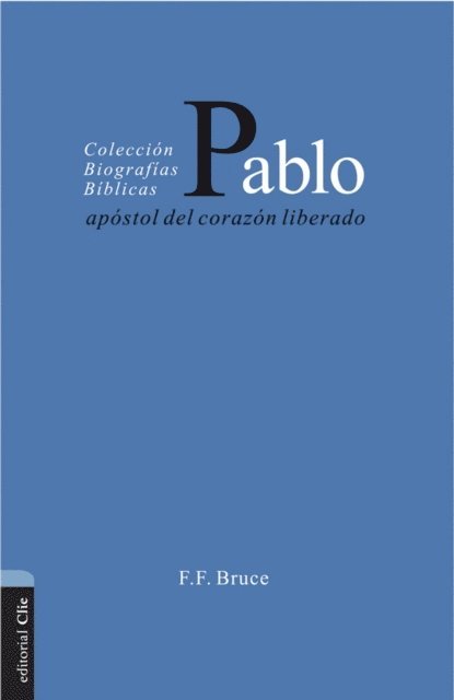 Frederick Fyvie Bruce - Pablo, E-bok. Tillgänglighet: Lägg i varukorg