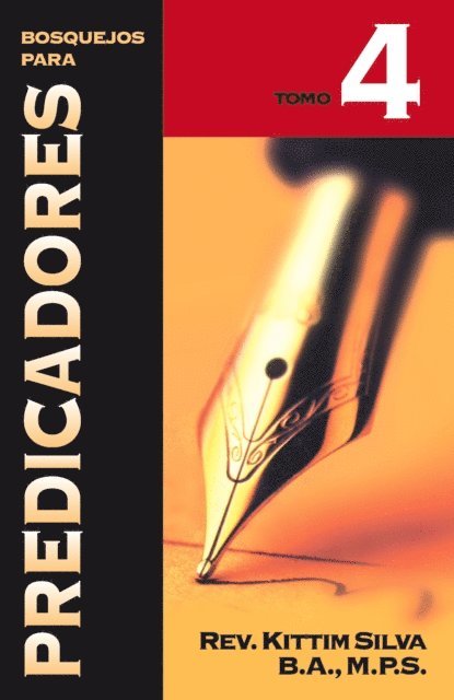 Kittim Silva - Bosquejos para Predicadores Vol. IV, E-bok