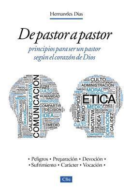 Hermandes Dias-Lopes - de Pastor a Pastor, Häftad. Tillgänglighet: Lägg i varukorg