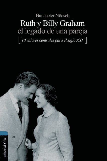 Hanspeter Nuesch - Ruth y Billy Graham, E-bok