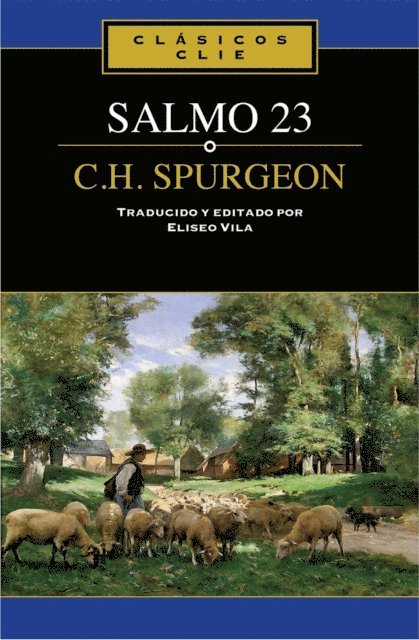 C. H. Spurgeon, Eliseo Vila Vila - El Salmo 23, E-bok