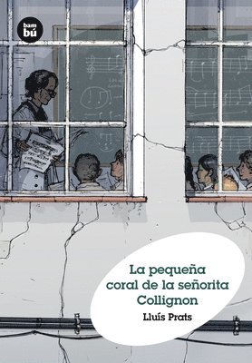 Lluís Prats - La Pequeña Coral de la Señorita Collignon, Häftad
