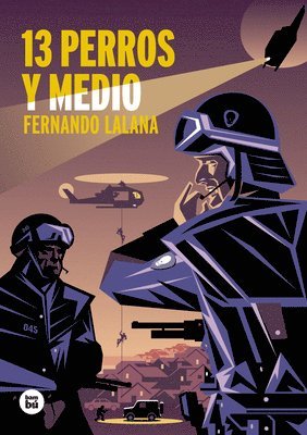Fernando Lalana - 13 Perros Y Medio, Häftad