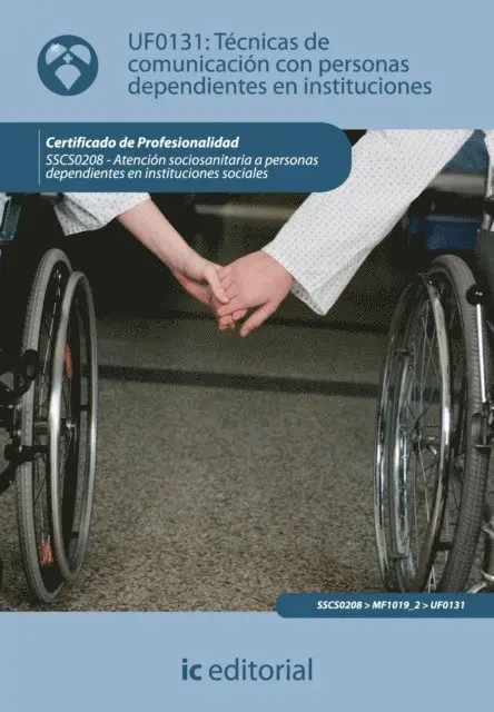 Virginia Moreno Garcia - Técnicas de comunicación con personas dependientes en instituciones. SSCS0208, E-bok. Tillgänglighet: Lägg i varukorg