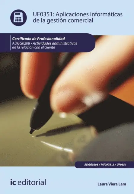 Laura Viera Lara - Aplicaciones informáticas de la gestión comercial. ADGG0208, E-bok. Tillgänglighet: Lägg i varukorg